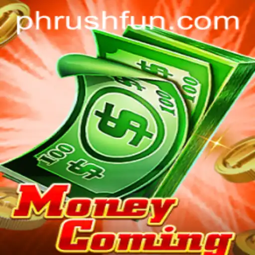 The Thrilling Dynamics of MoneyComing: Exploring the Phrush Fun