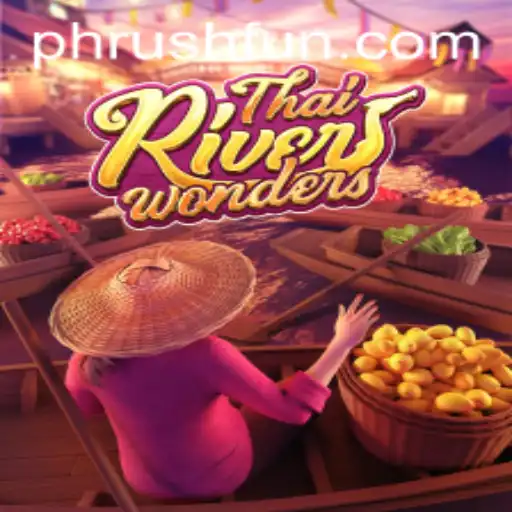 Discover the Thrills of ThaiRiverWonders: A Breathtaking Gaming Experience