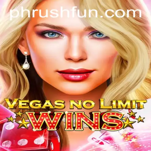 Exploring VegasNoLimitWins: A Thrilling Adventure in Phrush Fun