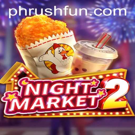 Discover the Excitement of NightMarket2