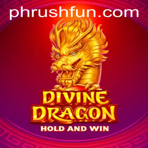 Exploring the Thrilling World of DivineDragon: A Journey into the Realm of Phrush Fun