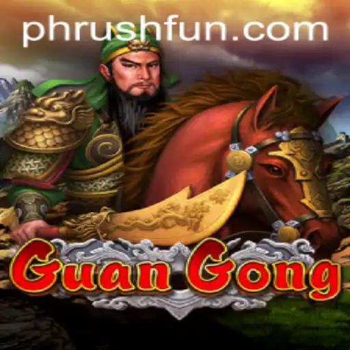 Introducing GuanGong: The Thrill of Phrush Fun