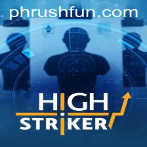 HighStriker: The Exciting New Game Revolutionizing Phrush Fun