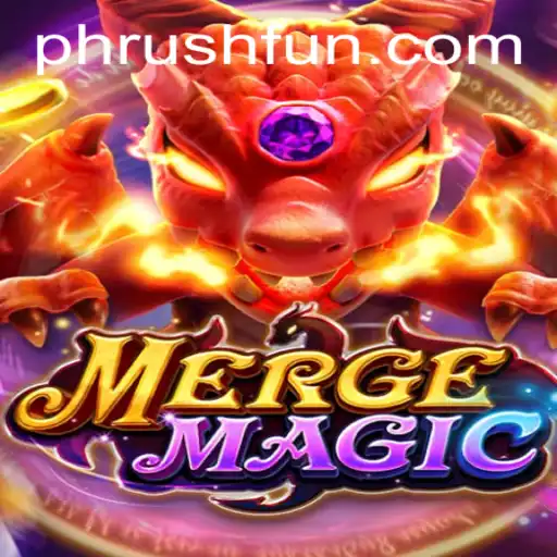 Discover the Magical World of MERGEMAGIC and the Joy of Phrush Fun