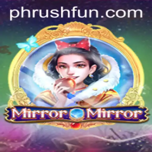 MirrorMirror: Dive into a World of Reflection and Excitement with Phrush Fun