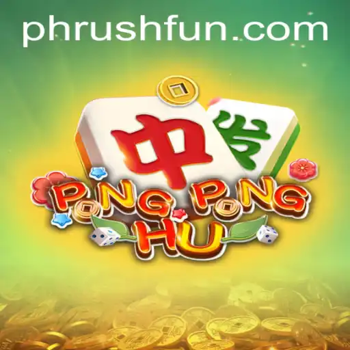 Exploring PONGPONGHU: A New Wave of Phrush Fun