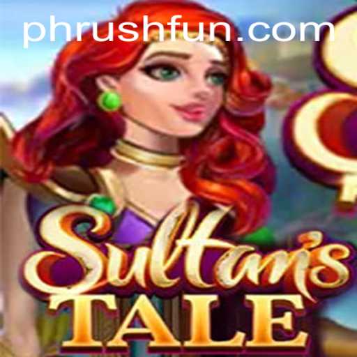 Experience the Magical World of Sultanstale: A Guide to Enjoying Phrush Fun
