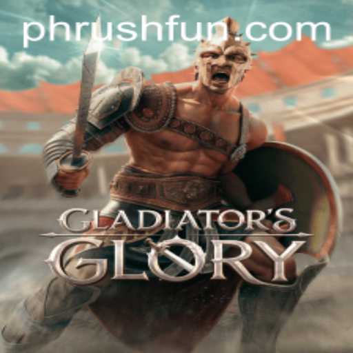 A Thrilling Experience in GladiatorsGlory