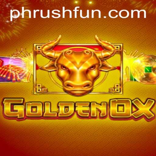 Unveiling GoldenOx A Game of Strategy and Phrush Fun